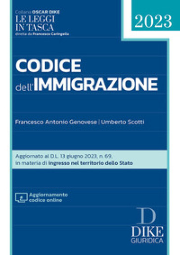 Codice dell'immigrazione 2023. Con aggiornamento online - Francesco Antonio Genovese - Umberto Scotti