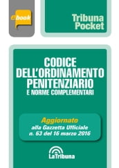 Codice dell ordinamento penitenziario e norme complementari