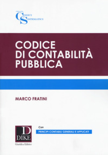 Codice di contabilità pubblica - Marco Fratini