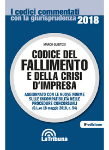 Codice del fallimento e della crisi d'impresa - Marco Gubitosi