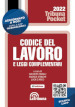 Codice del lavoro e leggi complementari. Con aggiornamento online