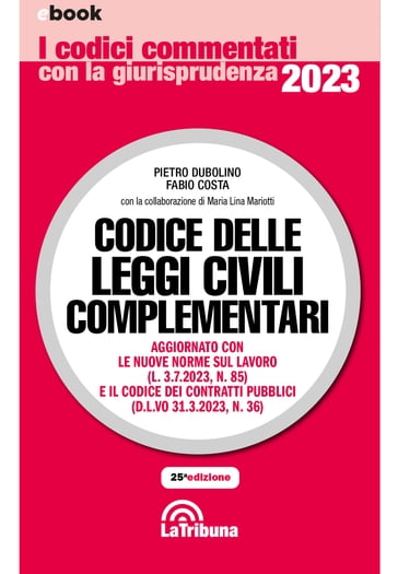 Codice delle leggi civili complementari - Pietro Dubolino - Fabio Costa