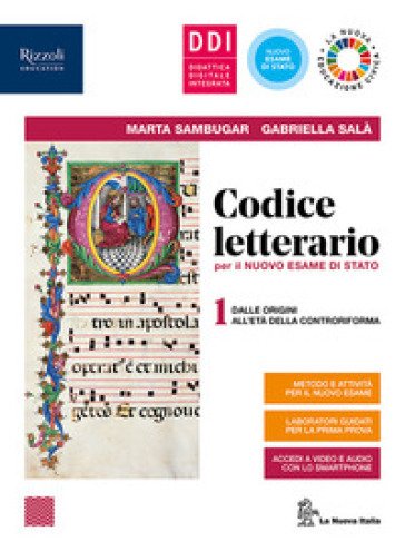 Codice letterario per il nuovo esame di Stato. Con Laboratorio di metodo per terzo e quarto anno, Antologia della Divina Commedia, INVALSI e Fascicolo pandemia. Per le Scuole superiori. Con e-book. Con espansione online. Vol. 1 - Marta Sambugar - Gabriella Salà