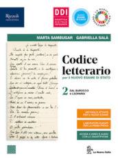 Codice letterario per il nuovo esame di Stato. Con Laboratorio di metodo per terzo e quarto anno. Per le Scuole superiori. Con e-book. Con espansione online. Vol. 2