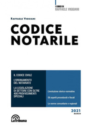 Codice notarile. Ediz. minor - Raffaele Viggiani