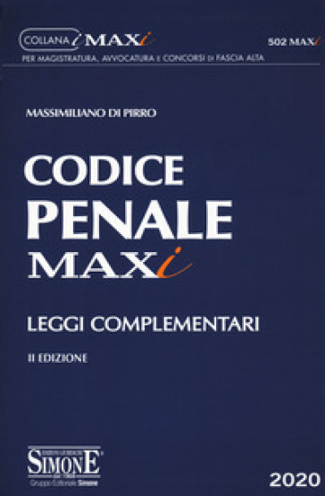 Codice penale. Leggi complementari - Massimiliano Di Pirro