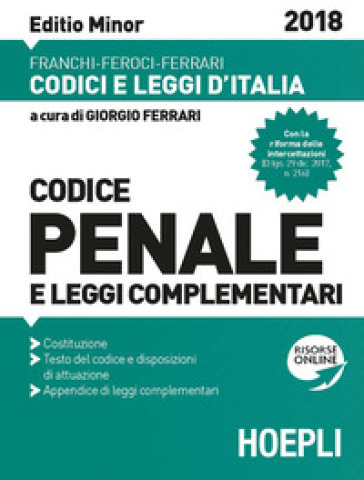 Codice penale e leggi complementari 2018. Con Contenuto digitale (fornito elettronicamente) - Luigi Franchi - Virgilio Feroci - Santo Ferrari