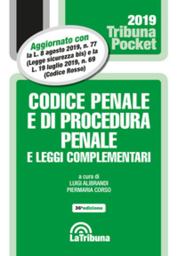 Codice penale e di procedura penale e leggi complementari