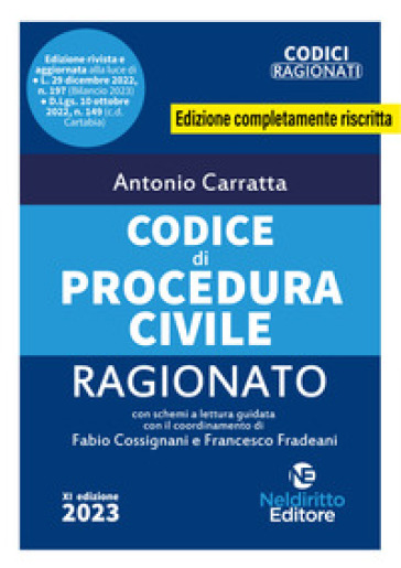 Codice di procedura civile ragionato aggiornato alla Riforma Cartabia. Nuova ediz. - Antonio Carratta