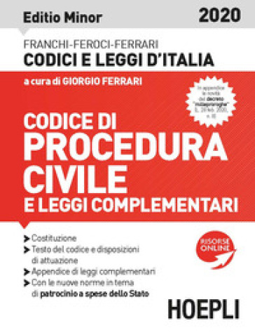 Codice procedura civile e leggi complementari 2020. Editio minor - Luigi Ferrari - Virgilio Feroci - Santo Ferrari