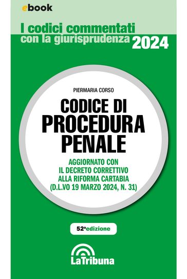 Codice di procedura penale commentato - Piermaria Corso