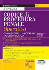 Codice di procedura penale operativo. Annotato con dottrina e giurisprudenza