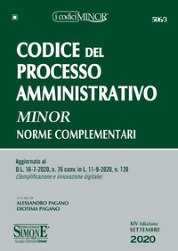 Codice del processo amministrativo. Norme complementari