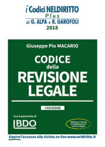 Codice della revisione legale. Con espansione online - Giuseppe Pio Macario