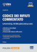 Codice dei rifiuti commentato. Con Contenuto digitale per download e accesso on line