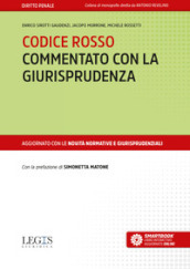 Codice rosso commentato con la giurisprudenza