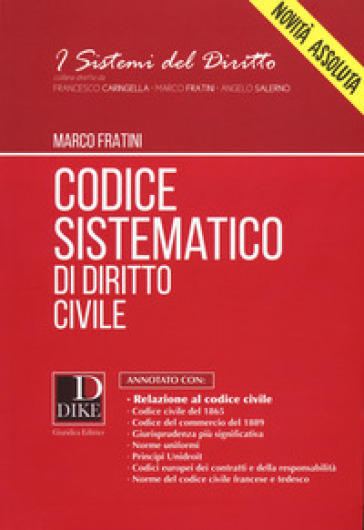 Codice sistematico di diritto civile - Marco Fratini