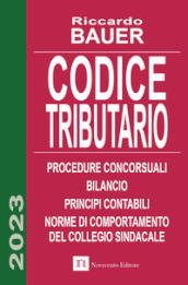 Codice tributario. Procedure concorsuali. Principi contabili