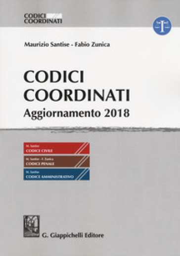 Codici coordinati. Aggiornamento 2018 - Maurizio Santise - Mario Zunica