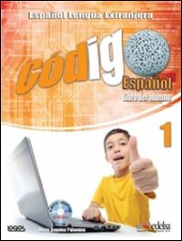 Codigo español. Per la Scuola media. Con CD-ROM. Con espansione online. Vol. 1