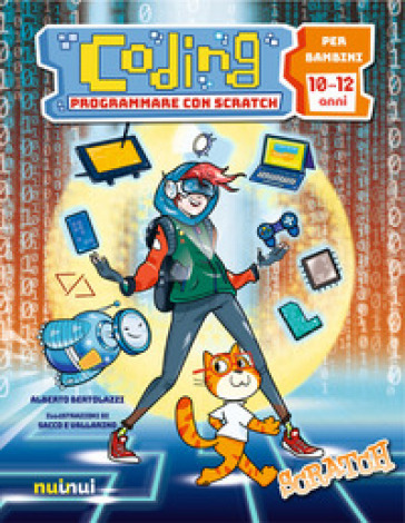 Coding. Programmare con Scratch - Alberto Bertolazzi