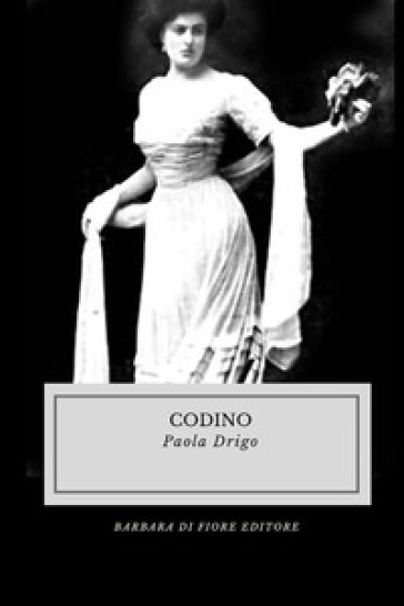 Codino - Paola Drigo