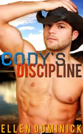 Cody s Discipline: A Cowboy s Rules