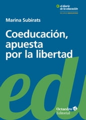 Coeducación, apuesta por la libertad