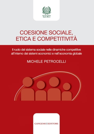 Coesione sociale, etica e competitività - Michele Petrocelli