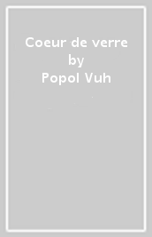 Coeur de verre