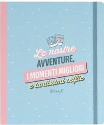 Cofanetto Amiche - Le Nostre Avventure, I Momenti Migliori E Tantissimi Selfie