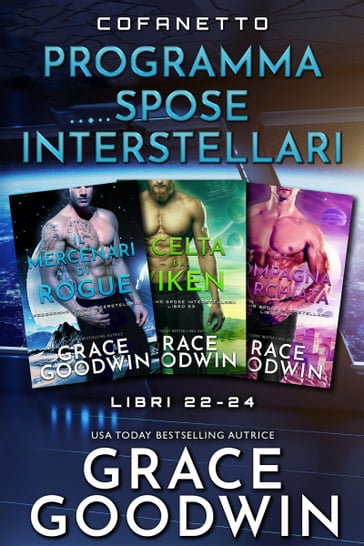 Cofanetto Programma Spose Interstellari - Grace Goodwin