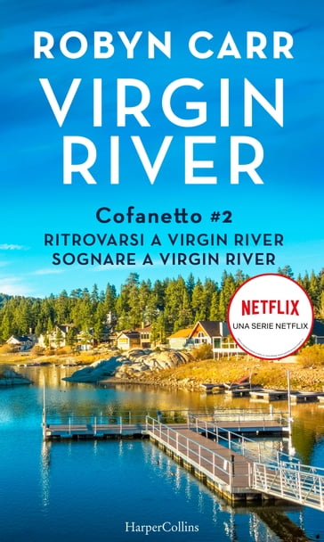 Cofanetto Virgin River 2 - Robyn Carr