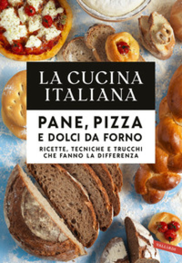 Cofanetto cucina italiana. 2: La cucina vegetariana-Pane, pizza e dolci da forno