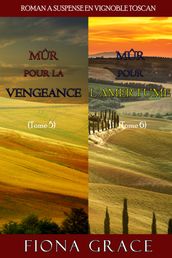 Coffret Roman à Suspense en Vignoble Toscan : Mûr pour la Vengeance (Tome 5) et Mûr pour l Amertume (Tome 6)