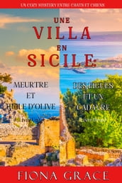 Coffret Une Villa en Sicile : Meurtre et Huile d Olive (Tome 1) et Des Figues et un Cadavre (Tome 2)