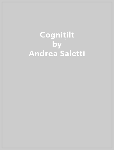 Cognitilt - Andrea Saletti