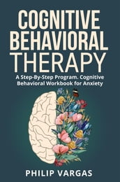 Cognitive Behavioral Therapy