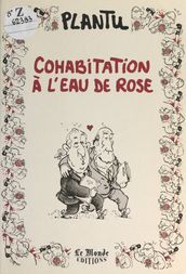 Cohabitation à l eau de rose