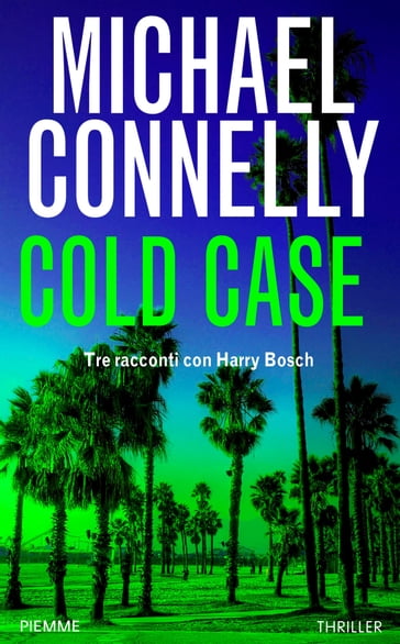 Cold Case - Michael Connelly