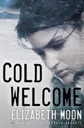 Cold Welcome