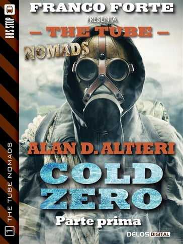 Cold Zero - Parte prima - Alan D. Altieri