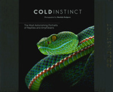 Cold instinct. Ediz. illustrata - Matthijs Kuijpers