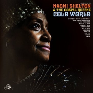 Cold world - NAOMI & THE SHELTON