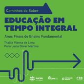 Coleção Caminhos do Saber - Educação em Tempo Integral