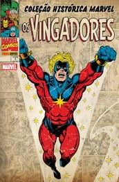 Coleção Histórica Marvel: Os Vingadores vol. 01