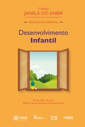 Coleção Janela do Saber Desenvolvimento Infantil (Volume 1)