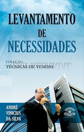 Coleção Técnicas de Vendas - Levantamento de Necessidades