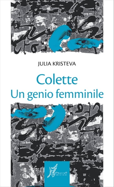 Colette - Julia Kristeva