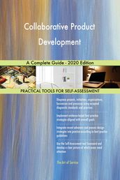 Collaborative Product Development A Complete Guide - 2020 Edition